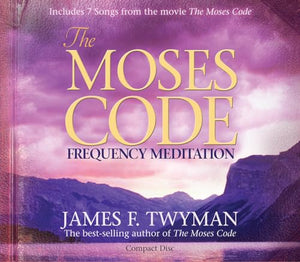 The Moses Code Frequency Meditation 