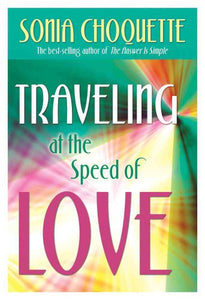 Traveling at the Speed of Love 