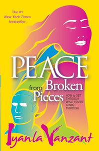 Peace From Broken Pieces 