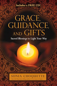 Grace, Guidance, and Gifts 