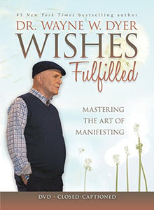 Wishes Fulfilled 