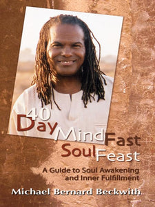 40 Day Mind Fast Soul Feast 