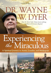 Experiencing the Miraculous 