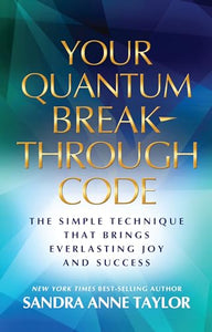 Your Quantum Breakthrough Code 