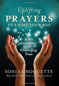 Uplifting Prayers to Light Your Way 