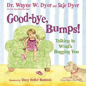 Good-bye, Bumps! 