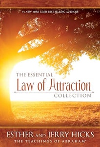 The Essential Law of Attraction Collection 