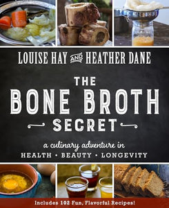 The Bone Broth Secret 