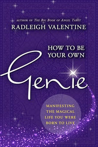 How to Be Your Own Genie 