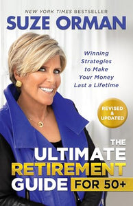 The Ultimate Retirement Guide for 50+ 