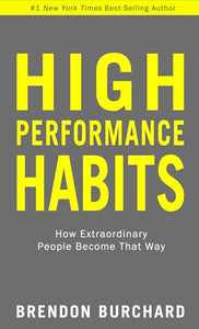 High Performance Habits 