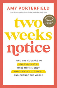 Two Weeks Notice 