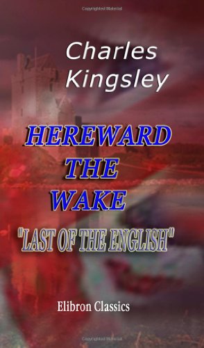 Hereward the Wake, 'Last of the English'