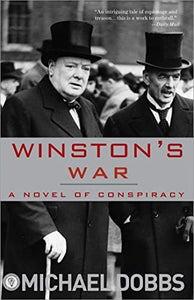 Winston's War: A Novel of Conspiracy 