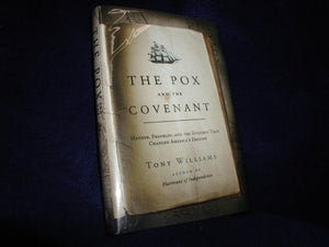 The Pox and the Covenant 