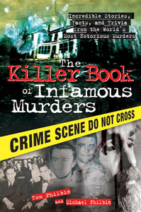 The Killer Book of Infamous Murders 