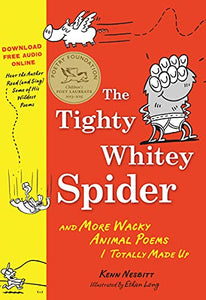 The Tighty Whitey Spider with Dowloadable Audio File 