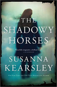 The Shadowy Horses 