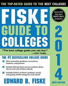 Fiske Guide to Colleges 2014 