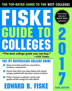 Fiske Guide to Colleges 2017 