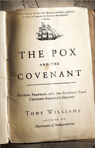 The Pox and the Covenant 