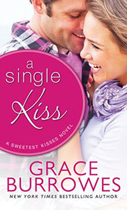 A Single Kiss 