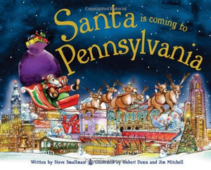 Santa Is Coming to Pennsylvania 