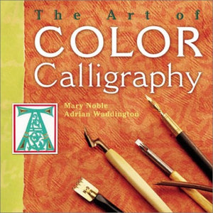 The Art of Color Calligraphy 