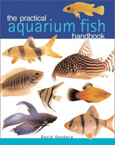 The Practical Aquarium Fish Handbook 