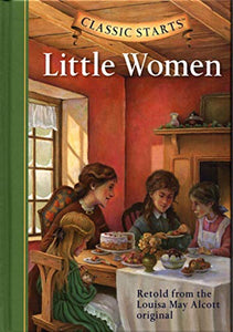 Classic Starts®: Little Women 