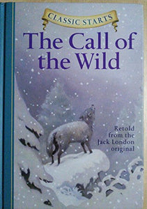 Classic Starts®: The Call of the Wild 