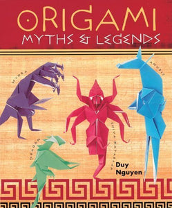 Origami Myths and Legends 