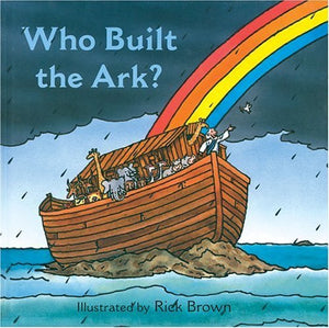 Who Built the Ark? 