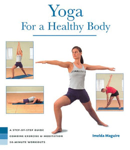 Health Series: Yoga for a Healthy Body 