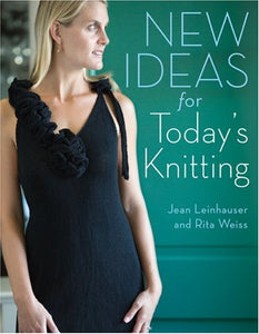 New Ideas for Today's Knitting 