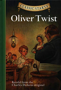 Classic Starts®: Oliver Twist 