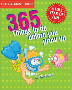 365 Things to Do Before You Grow Up 