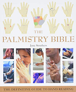 The Palmistry Bible 