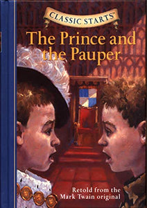 Classic Starts®: The Prince and the Pauper 