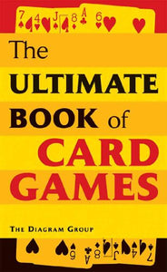 Ultimate Book of Card Games 