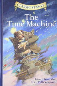 Classic Starts®: The Time Machine 