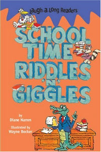 Schooltime Riddles 'n' Giggles 