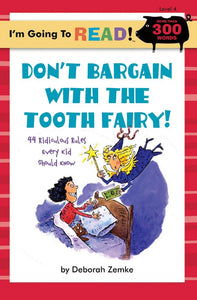 Don't Bargain with the Tooth Fairy 