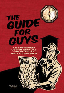 The Guide for Guys 