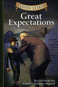 Classic Starts®: Great Expectations 