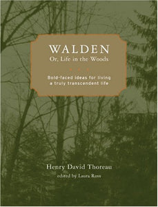 Walden - Or, Life in the Woods 