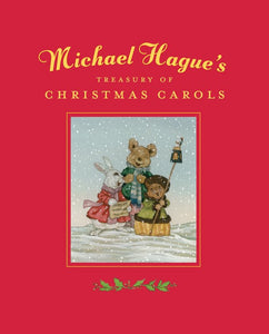 Michael Hague's Treasury of Christmas Carols 