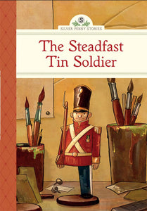 The Steadfast Tin Soldier 