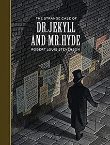 The Strange Case of Dr. Jekyll and Mr. Hyde 