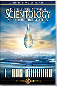 Differences Between Scientology and Other Philosophies 